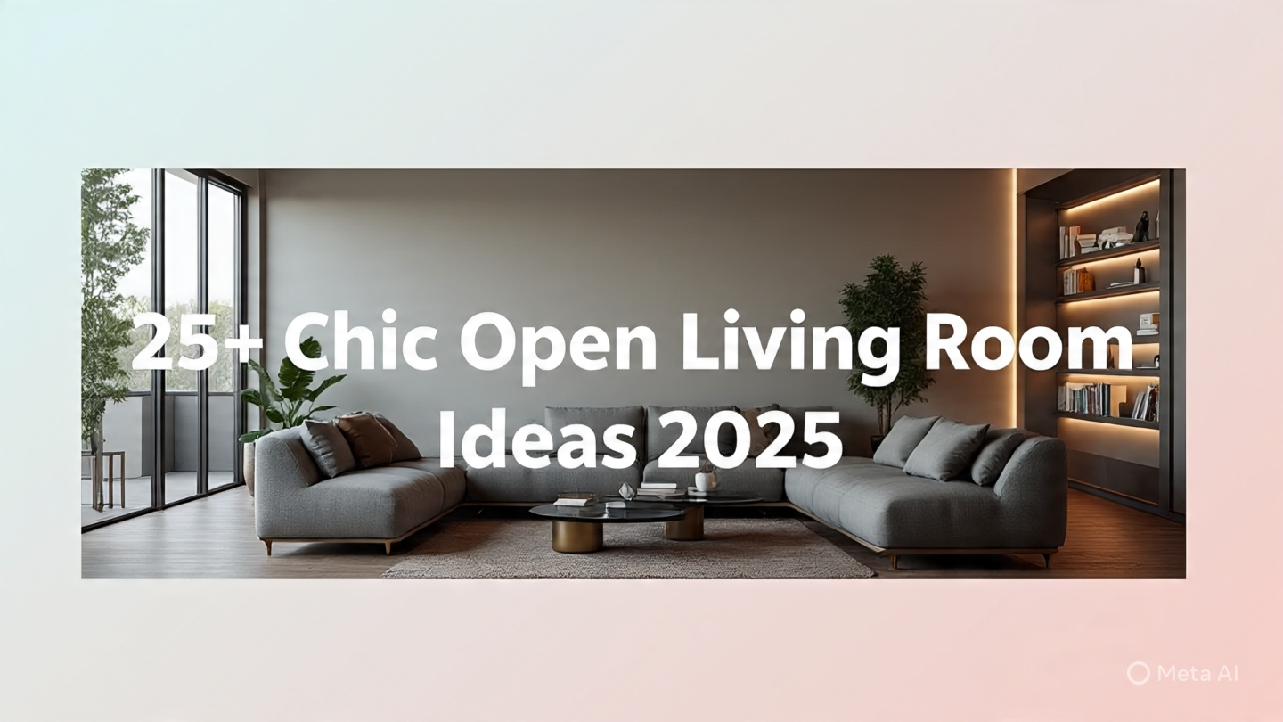 Chic open living room design with modern furniture, spacious layout, and elegant 2025 décor trends.