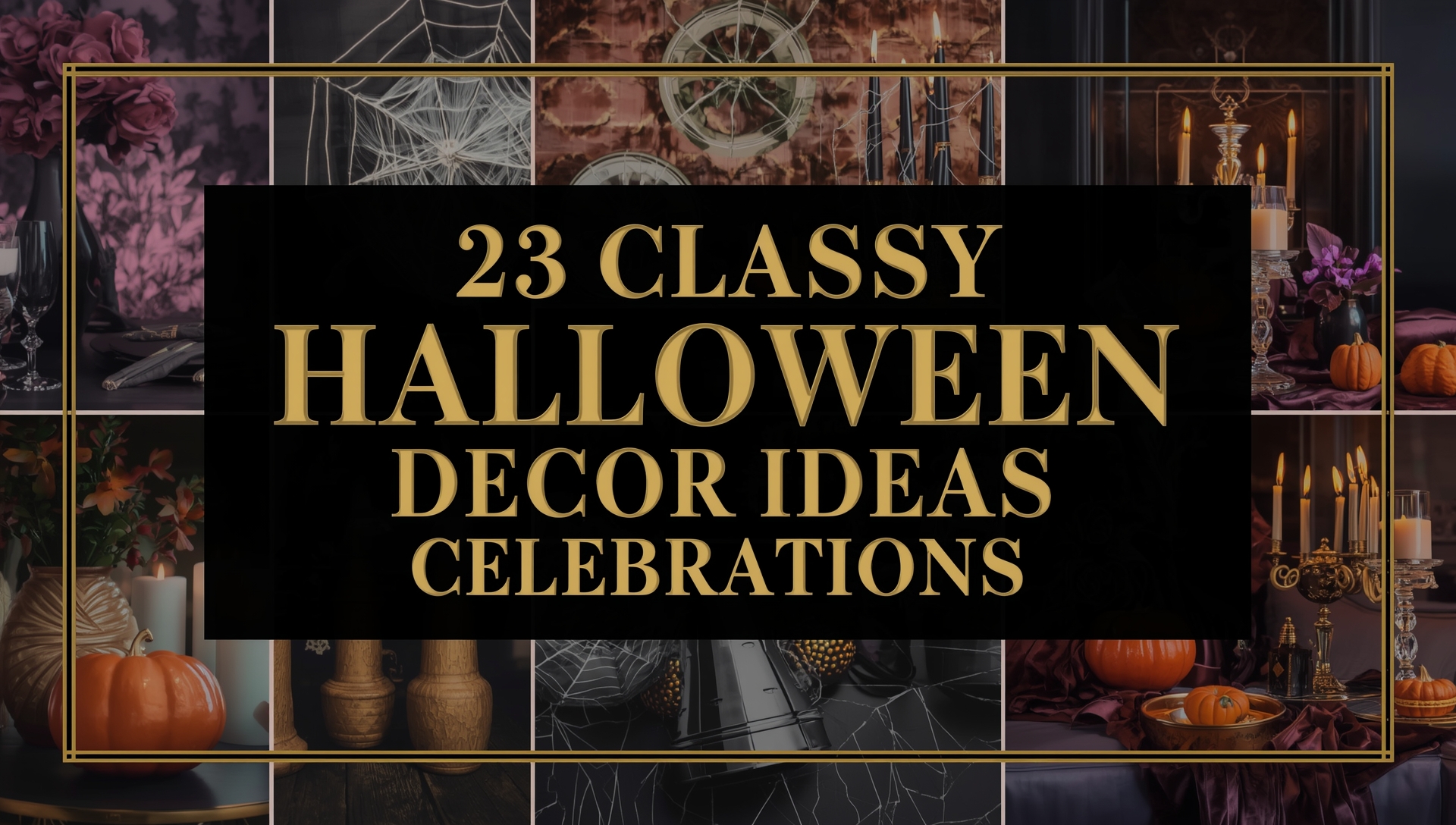 Classy Halloween décor ideas for elegant celebrations